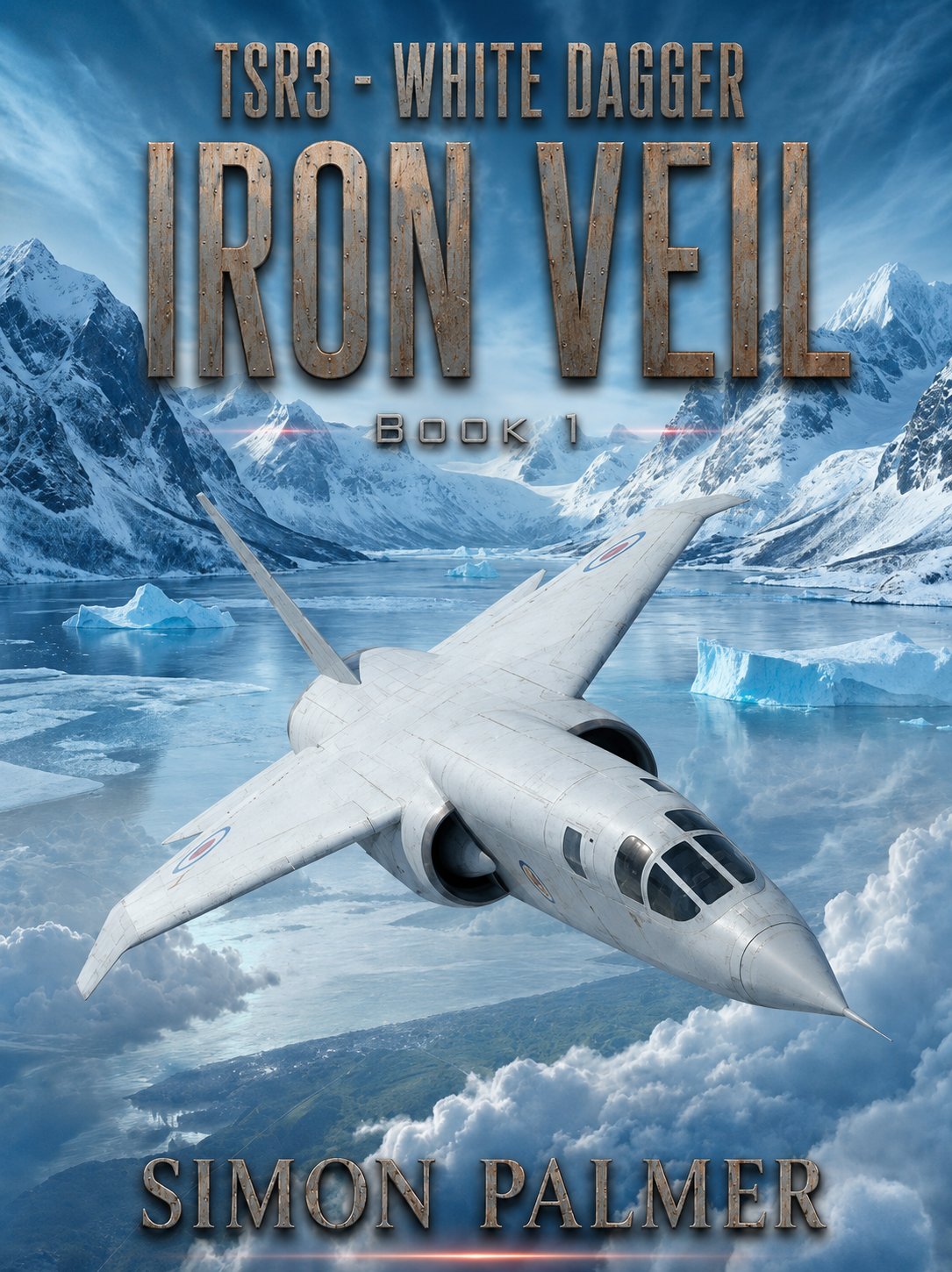 TSR3 Iron Veil — Book One cover